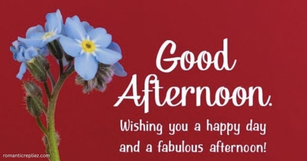 catchy-good-afternoon-message-for-my-love