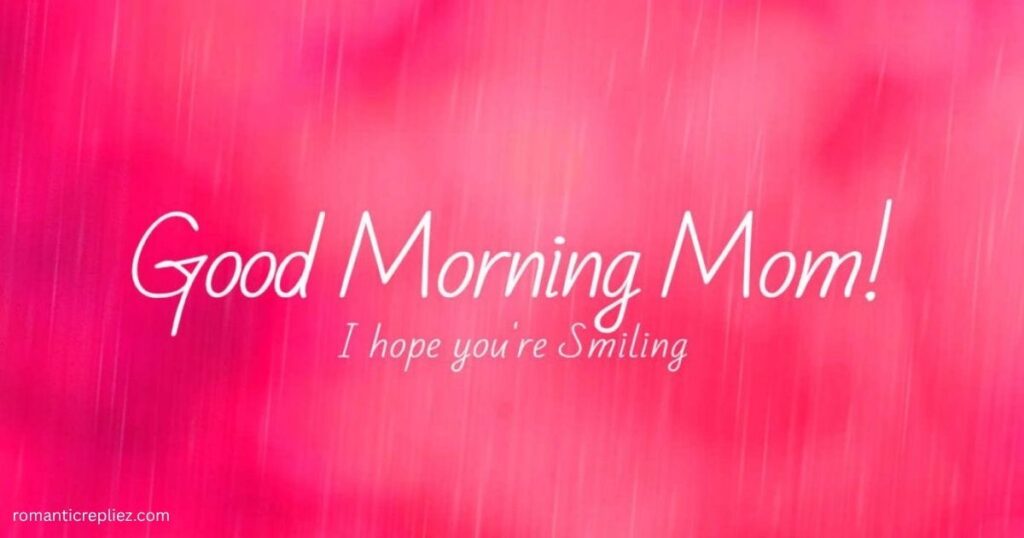 good-morning-quotes-for-mom