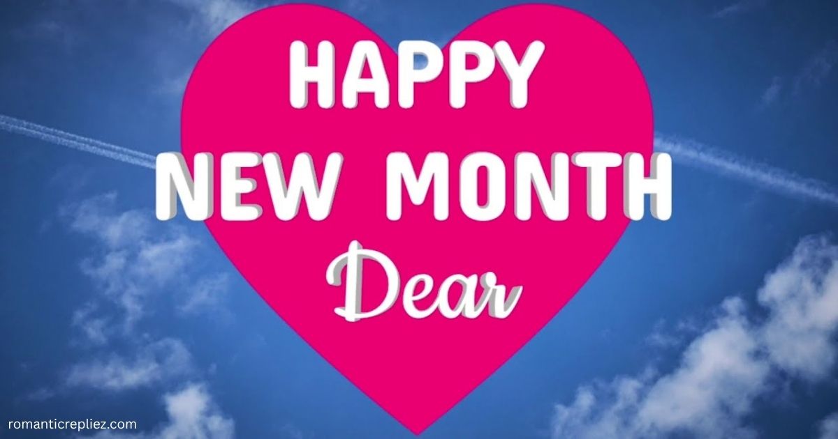 Pink heart with “Happy New Month Dear” on a blue sky background.