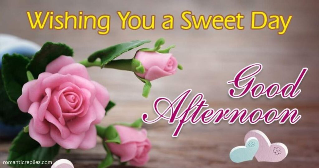 heart-touching-good-afternoon-message-for-my-love
