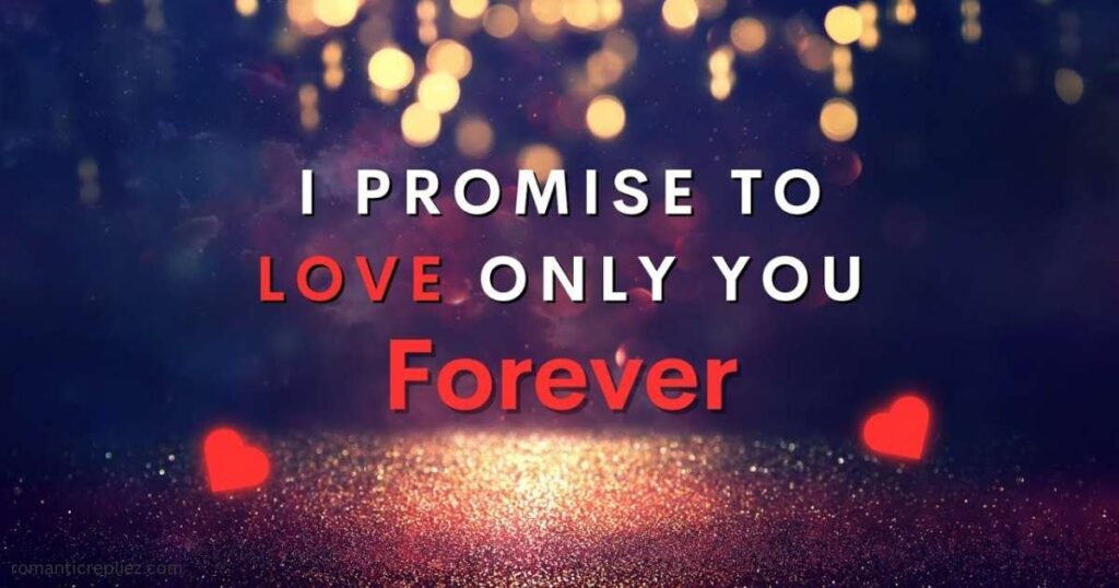 how-to-write-forever-love-promise-message