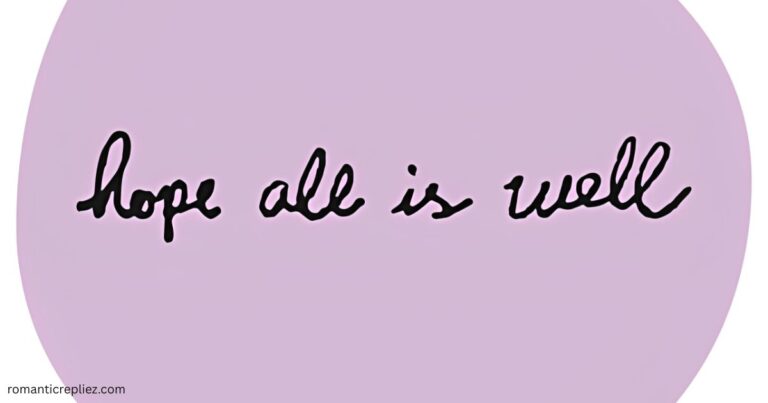 Handwritten “hope all is well” on a soft lavender background.