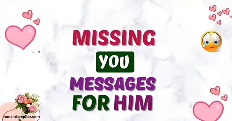 Missing You Messages for Him with hearts and a bouquet on a marble background.