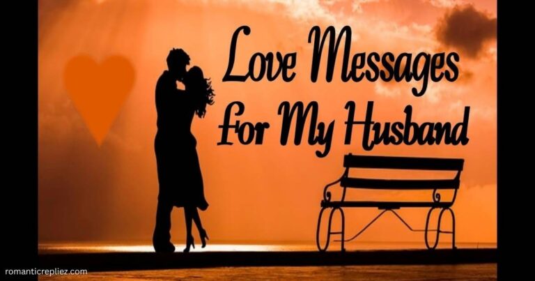 Romantic silhouette of a couple embracing at sunset with the text "Love Messages For My Husband."