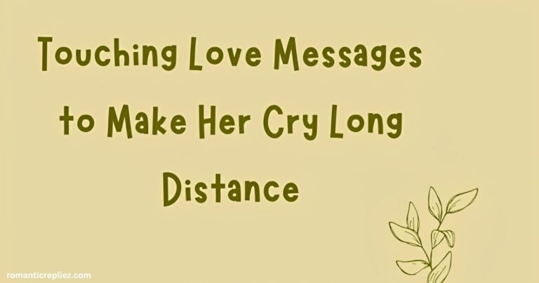 Heartfelt long-distance love messages featured on a soft beige background.