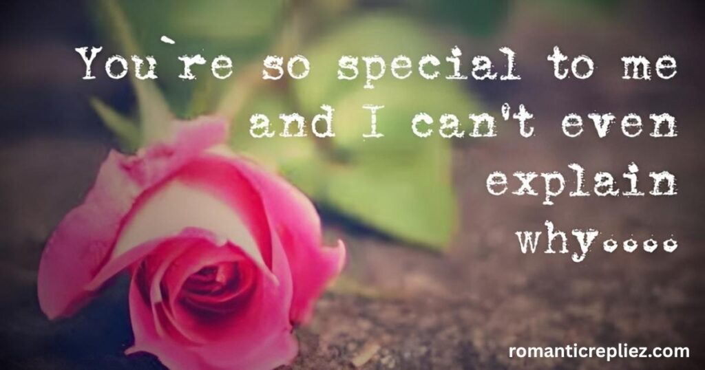 you-are-special-to-me-meaning